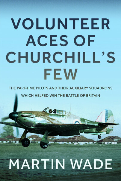 The Part-Time pilots who helped win the Battle of Britain